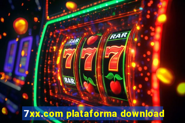 7xx.com plataforma download